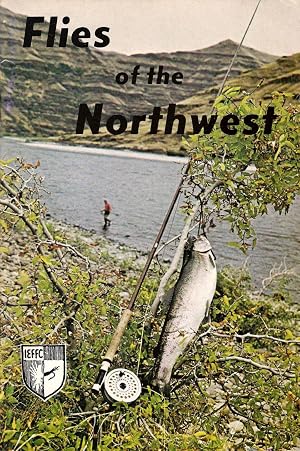 Imagen del vendedor de FLIES OF THE NORTHWEST. a la venta por Coch-y-Bonddu Books Ltd