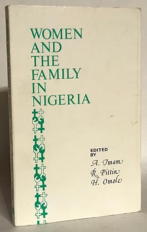 Image du vendeur pour Women and the Family in Nigeria. mis en vente par Thomas Dorn, ABAA