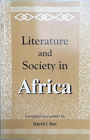 Seller image for Literature and society in Africa : selected critical essays of Kolawole Ogungbesan for sale by Joseph Burridge Books