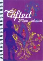 Seller image for Gifted for sale by timkcbooks (Member of Booksellers Association)