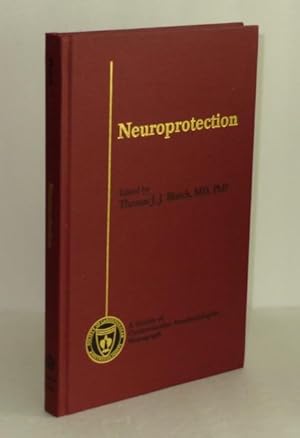 Immagine del venditore per Neuroprotection: A Society of Cardiovascular Anesthesiologists Monograph venduto da Whiting Books
