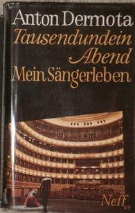 Immagine del venditore per Tausendundein Abend. Mein S�ngerleben. venduto da Antiquariat Johann Forster
