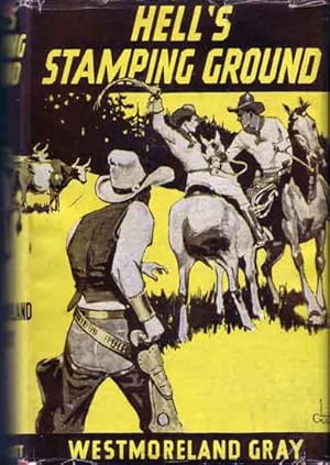 Image du vendeur pour Hell's Stamping Ground mis en vente par Babylon Revisited Rare Books