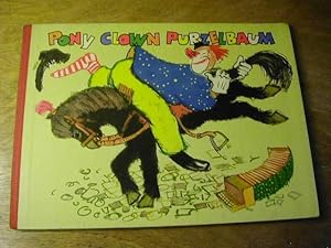 Seller image for Pony Clown Purzelbaum : Ein lustiges Bilderbuch for sale by Antiquariat Fuchseck