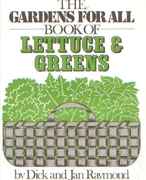 Bild des Verkufers fr The Gardens for All Book of Lettuce & Greens zum Verkauf von Rose's Books IOBA