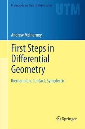 Immagine del venditore per First Steps in Differential Geometry venduto da BuchWeltWeit Ludwig Meier e.K.