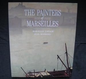 Seller image for PAINTERS OF MARSEILLES for sale by Works on Paper