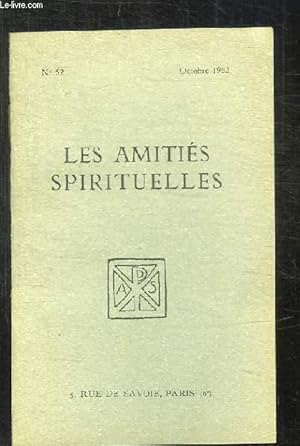 Seller image for BULLETIN DES AMITIES SPIRITUELLES N 52 OCTOBRE 1962. SOMMAIRE: FIDELITE DANS LES PETITES CHOSES DE BENEST E, LA SYMPATHIE PAR EIMLE BESSON, LA PITIE DE DIEU PAR JACQUES SARDIN. for sale by Le-Livre