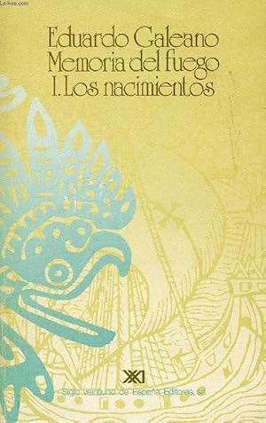 Seller image for MEMORIA DEL FUEGO (I), LOS NACIMIENTOS for sale by Le-Livre
