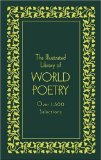 Seller image for The Illustrated Library of World Poetry - Deluxe Edition: Over 1,5000 Selections (Literary Classics (Gramercy Books)) for sale by Modernes Antiquariat an der Kyll