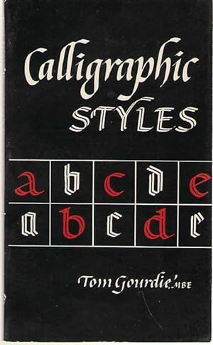 Image du vendeur pour Calligraphic Styles mis en vente par Dan Glaeser Books