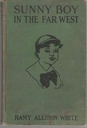 Seller image for Sunny Boy In The Far West for sale by Dan Glaeser Books