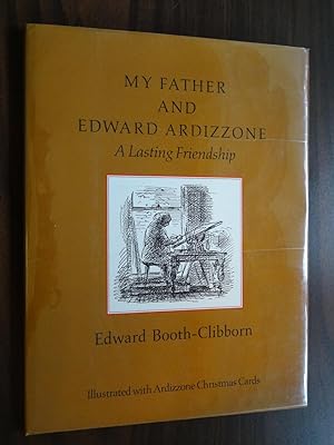 Seller image for My Father and Edward Ardizzone : A Lasting Friendship for sale by Barbara Mader - Children's Books