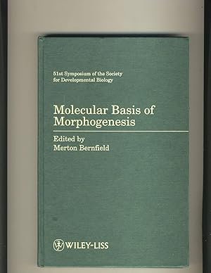 Seller image for Molecular Basis of Morphogenesis for sale by Richard Lemay