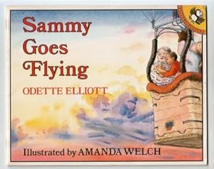 Imagen del vendedor de Sammy Goes Flying a la venta por The Children's Bookshop