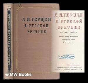 Seller image for A. I. Gercen v Russkoj kritike : sbornik statej [A. I. Herzen in Russian criticism : a collection of articles. Language: Russian] for sale by MW Books Ltd.