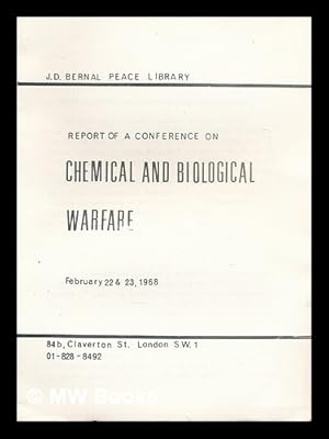 Imagen del vendedor de Report of a conference on chemical and biological warfare, February 22 and 23, 1968 a la venta por MW Books Ltd.