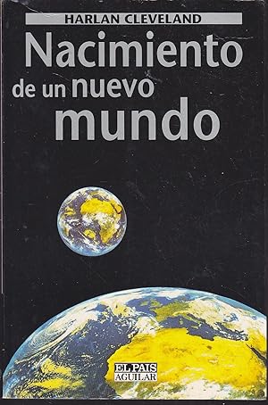 Imagen del vendedor de NACIMIENTO DE UN NUEVO MUNDO 1EDICION a la venta por CALLE 59  Libros