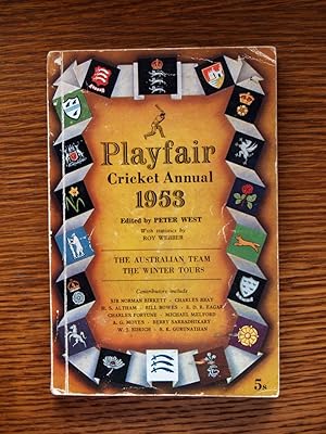 Playfair Cricket Annual 1953: The Australian Team and The Winter Tours