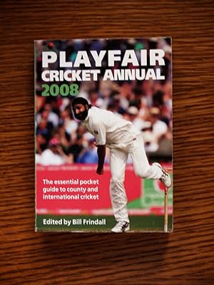 Playfair Cricket Annual 2008 : The Essential Pocket Guide to County and International Cricket
