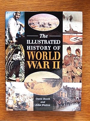 Immagine del venditore per The Illustrated History of World War Two venduto da Terry Blowfield