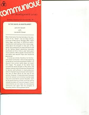 Immagine del venditore per Is the Sahel a Wasteland? Communique on Development Issues (Overseas Development Council No. 30) venduto da Orca Knowledge Systems, Inc.