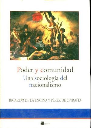 PODER Y COMUNIDAD. UNA SOCIOLOGIA DEL NACIONALISMO.