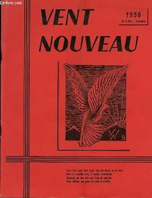 Bild des Verkufers fr VENT NOUVEAU - REVUE DES ECRIVAINS ET DES ARTISTES DE L'ENSEIGNEMENT - N6 - NOV-DECEMBRE 1956. zum Verkauf von Le-Livre
