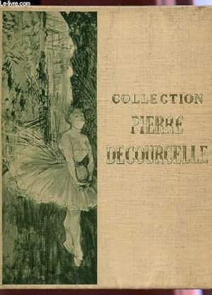 Seller image for CATALOGUE DES TABLEAUX MODERNES AQUARELLES? PASTELS, DESSINS PAR ROD BOLLIGER, R.P. BONINGTON, G. BOTTINI, M. CASSATT, Ch. CHAMPLIN, H. DAUMIER, E. DEGAS, P. DUMONT, JL FORAIN.COLLECTION PIERRE DECOURCELLE. for sale by Le-Livre