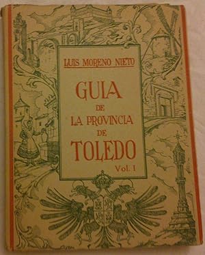 Imagen del vendedor de Gua de la Provincia de Toledo.Vol I. a la venta por Aaromadelibros