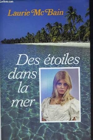 Bild des Verkufers fr DES ETOILES DANS LA MER. zum Verkauf von Le-Livre