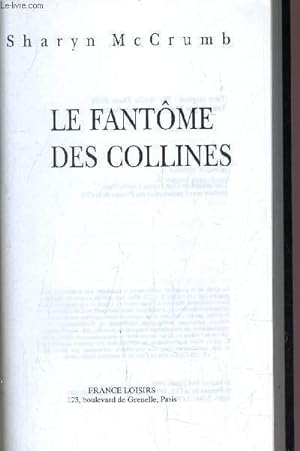 Image du vendeur pour FANTOME DES COLLINES. mis en vente par Le-Livre