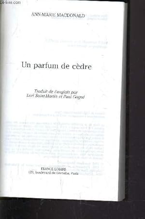 Immagine del venditore per UN PARFUM DE CEDRE. venduto da Le-Livre