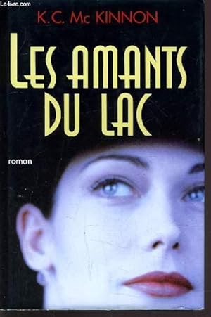 Bild des Verkufers fr LES AMANTS DU LAC. zum Verkauf von Le-Livre