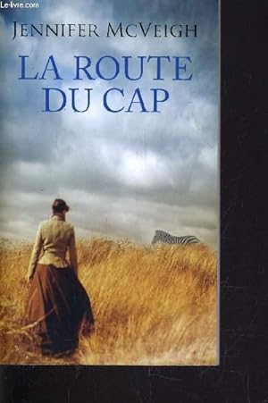 Imagen del vendedor de LA ROUTE DU CAP. a la venta por Le-Livre