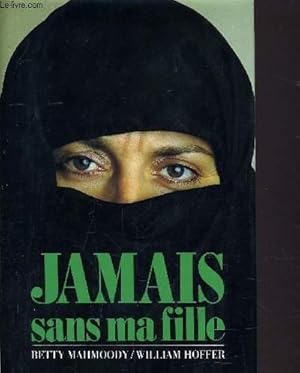 Seller image for JAMAIS SANS MA FILLE TOME 1. for sale by Le-Livre