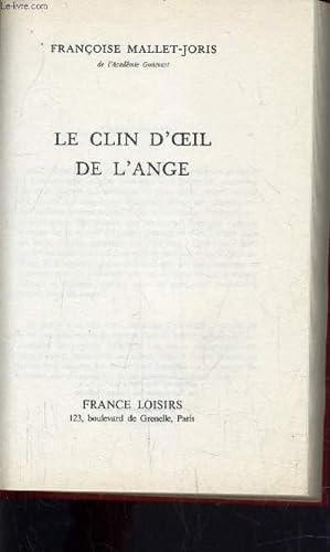 Imagen del vendedor de LE CLIN D'OEIL DE L'ANGE. a la venta por Le-Livre