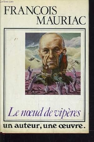 Image du vendeur pour LE NOEUD DE VIPERES. mis en vente par Le-Livre