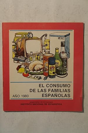 Imagen del vendedor de El consumo de las familias espaolas a la venta por NOMBELA LIBROS USADOS