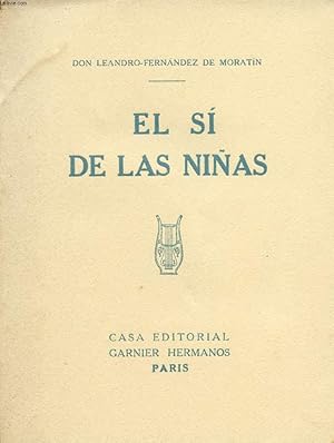 Imagen del vendedor de EL SI DE LAS NI�AS, COMEDIA EN 3 ACTOS a la venta por Le-Livre