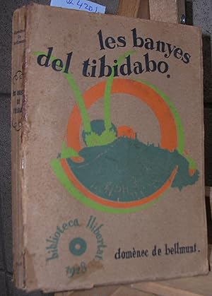 Imagen del vendedor de LES BANYES DEL TIBIDABO a la venta por LLIBRES del SENDERI