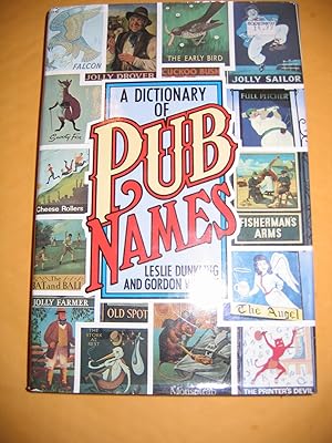 Seller image for A Dictionary of Pub Names for sale by Empire Books