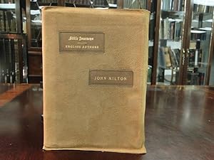 LITTLE JOURNEYS TO THE HOMES OF ENGLISH AUTHORS - John Milton - Signed By Elbert Hubbard