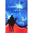 Commandant Lamy, un officier français aux colonies