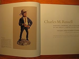 Seller image for Charles M. Russell: Paintings, Drawings, and Sculpture in the Amon G. Carter Collection: A Descriptive Catalogue for sale by Pistil Books Online, IOBA
