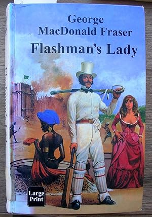 Seller image for Flashman's Lady : From the Flashman Papers 1842-1845 [ Large Print ] for sale by Laura Books