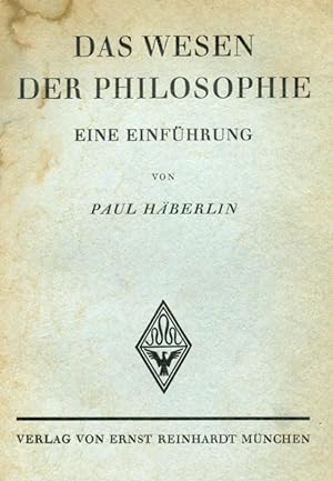 Das Wesen der Philosophie : Eine Einführung.