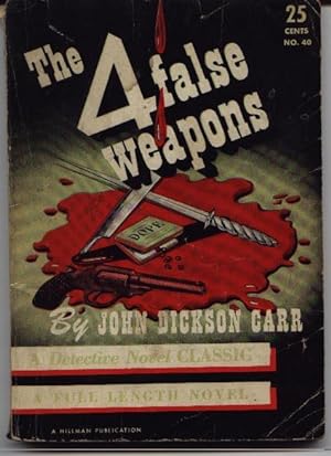The 4 Four False Weapons - Detective Novel Classic Number 40 Forty