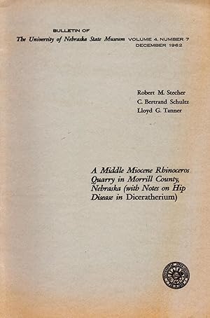 Imagen del vendedor de A Middle Miocene Rhinoceros Quarry in Morrill County, Nebraska (with Notes on Hip Disease in Diceratherium) a la venta por Book Booth