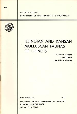 Immagine del venditore per Illinoian and Kansan Molluscan Faunas of Illinois Circular 461 venduto da Book Booth